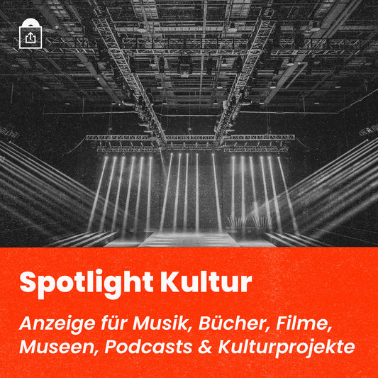 Spotlight Kultur